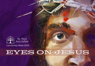 Lent & Holy Week 2025