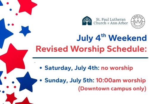 Revised July 4 Worship Schedule